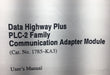 NUEVO MÓDULO ADAPTADOR DE COMUNICACIONES DH PLUS PLC-2 1785-KA3 DH+ PLC-2 INTFC SERIE A REV D
