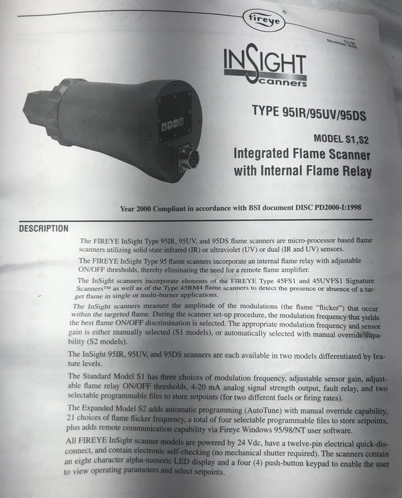 NEW FIREYE 95UVS1-1 / FG99900A INTEGRATED UV FLAME SCANNER 24 VDC INSIGHT 95UV