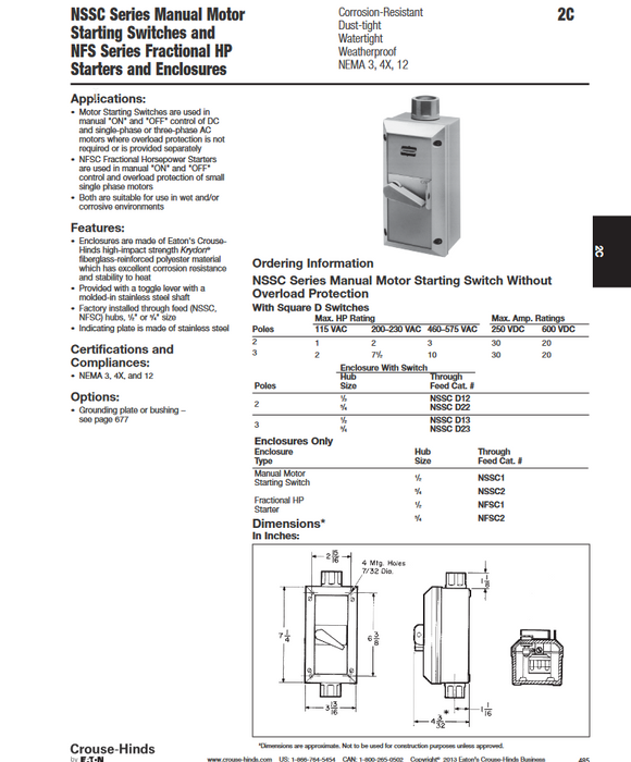 NSSC D22 EATON CROUSE HINDS MANUAL MOTOR STARTER SWITCH KRYDON FIBERGLASS 2 pole