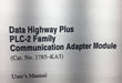 NEW 1785-KA3 DH PLUS PLC-2 COMM ADAPTER MODULE DH+ PLC-2 INTFC SERIES A 1785ka3