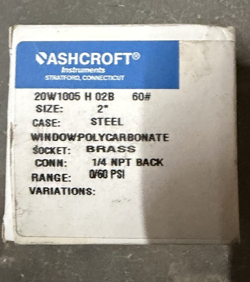 ASHCROFT 20-W-1005-H-02B-60  20W1005H02B60 (NEW IN BOX) 2