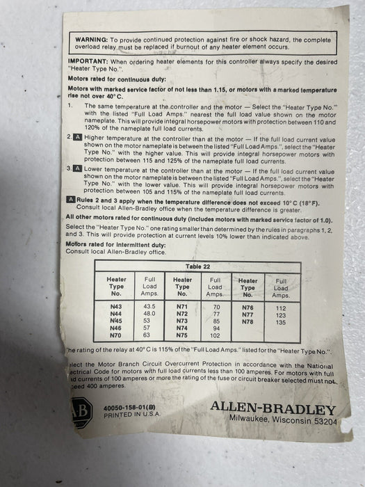 NEW ALLEN BRADLEY 815-EOV15 MANUAL RESET OVERLOAD RELAY NEMA SIZE 4 3 NC CONTACT
